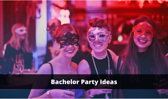 How to Make a Bachelor Party Special