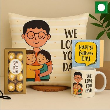 Father’s Day gift hamper with printed “We Love You Dad” cushion, matching mug, Ferrero Rocher chocolates, and greeting card.